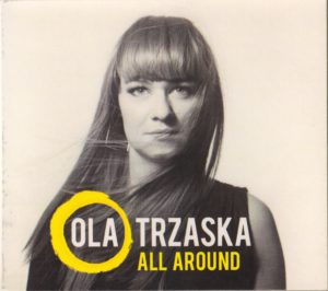Ola Trzaska CD